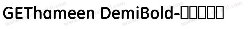 GEThameen DemiBold字体转换